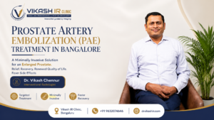 Prostate Artery Embolization (PAE) Treatment in Bangalore Prostate Artery Embolization (PAE) Treatment