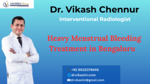 Heavy Menstrual Bleeding Treatment in Bengaluru