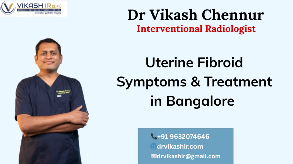 Uterine Fibroid Symptoms & Treatment in Bangalore